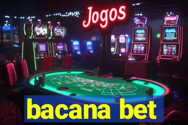 bacana bet